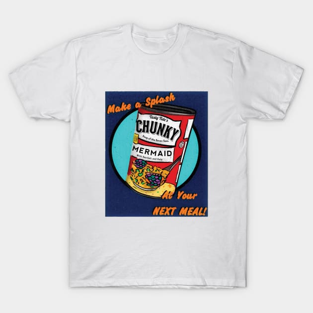 Chunky Mermaid Soup T-Shirt by ArtsofAll